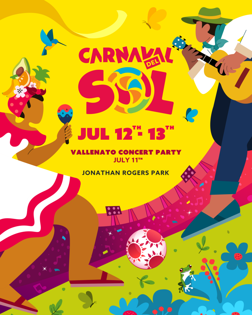 CARNAVAL DEL SOL – July 11, 12 & 13 - CARNAVAL DEL SOL – July 11, 12 & 13