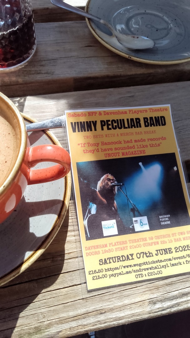 VINNY PECULIAR BAND (TWO SETS) DAVENHAM PLAYERS THEATRE CW9 8NF SAT 7th JUNE 2025 - VINNY PECULIAR BAND (TWO SETS) DAVENHAM PLAYERS THEATRE CW9 8NF SAT 7th JUNE 2025