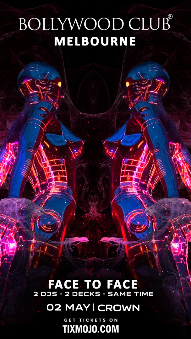 Bollywood Club presents BOLLY F2F at Crown, Melbourne - Bollywood Club presents BOLLY F2F at Crown, Melbourne