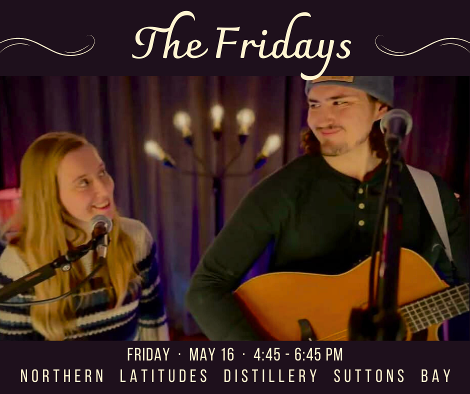 The Fridays - Live at NLD Suttons Bay!