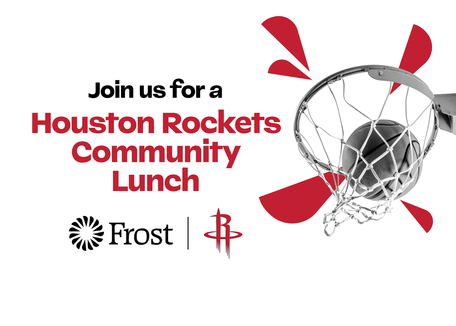 Frost Houston Rockets Community Lunch