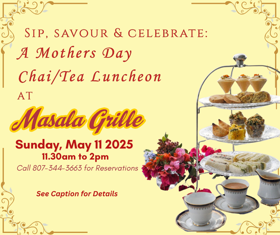 Masala Grille's Mother's Day Chai / Tea Luncheon