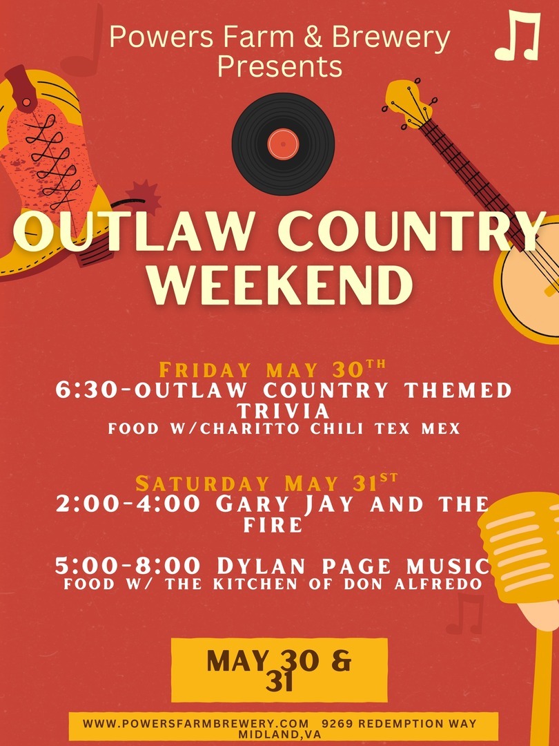 Outlaw Country Weekend at Powers Farm & Brewery