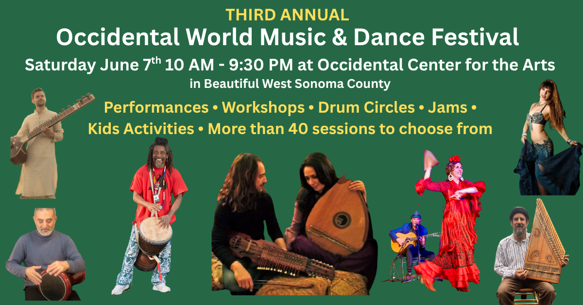 Third Annual Occidental World Music & Dance Festival
