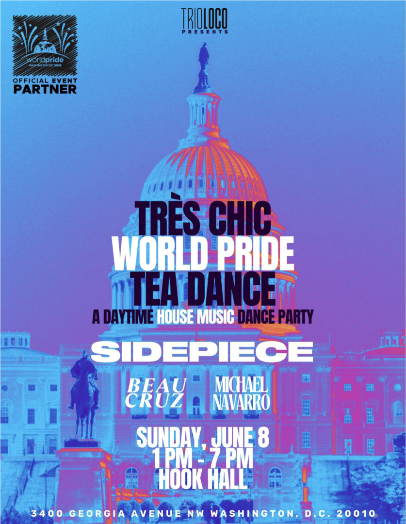 SIDEPIECE Headlines TRÈS CHIC at WorldPride