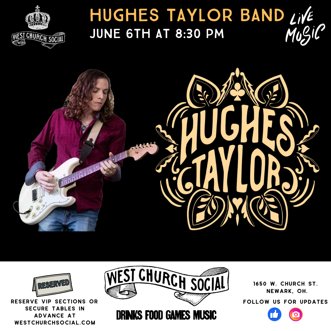 The Hughes Taylor Band - LIVE at West Church Social - The Hughes Taylor Band - LIVE at West Church Social