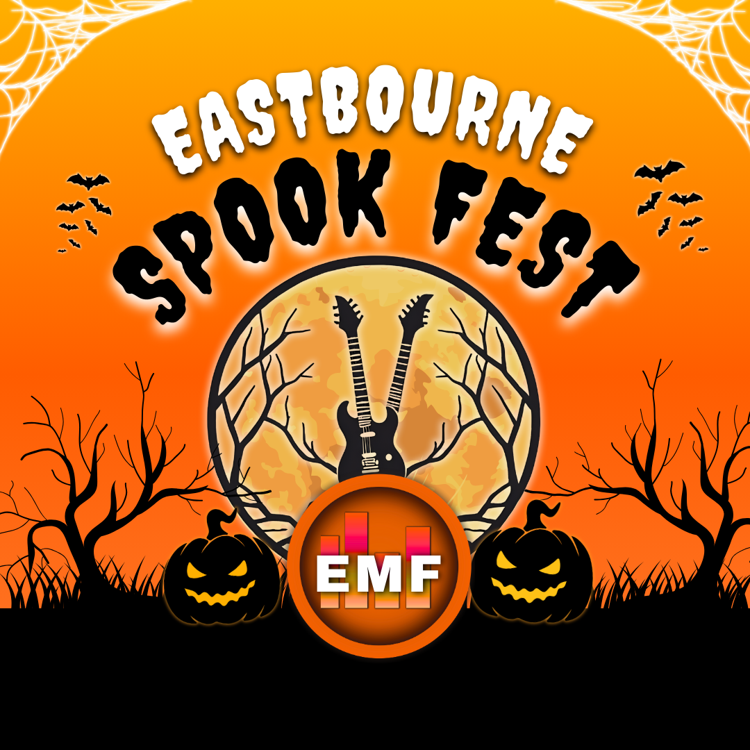 Eastbourne Spook Fest - Join Us For Thrills, Chills & Live Music on 25th Oct 2025 at 7pm - Eastbourne Spook Fest - Join Us For Thrills, Chills & Live Music on 25th Oct 2025 at 7pm