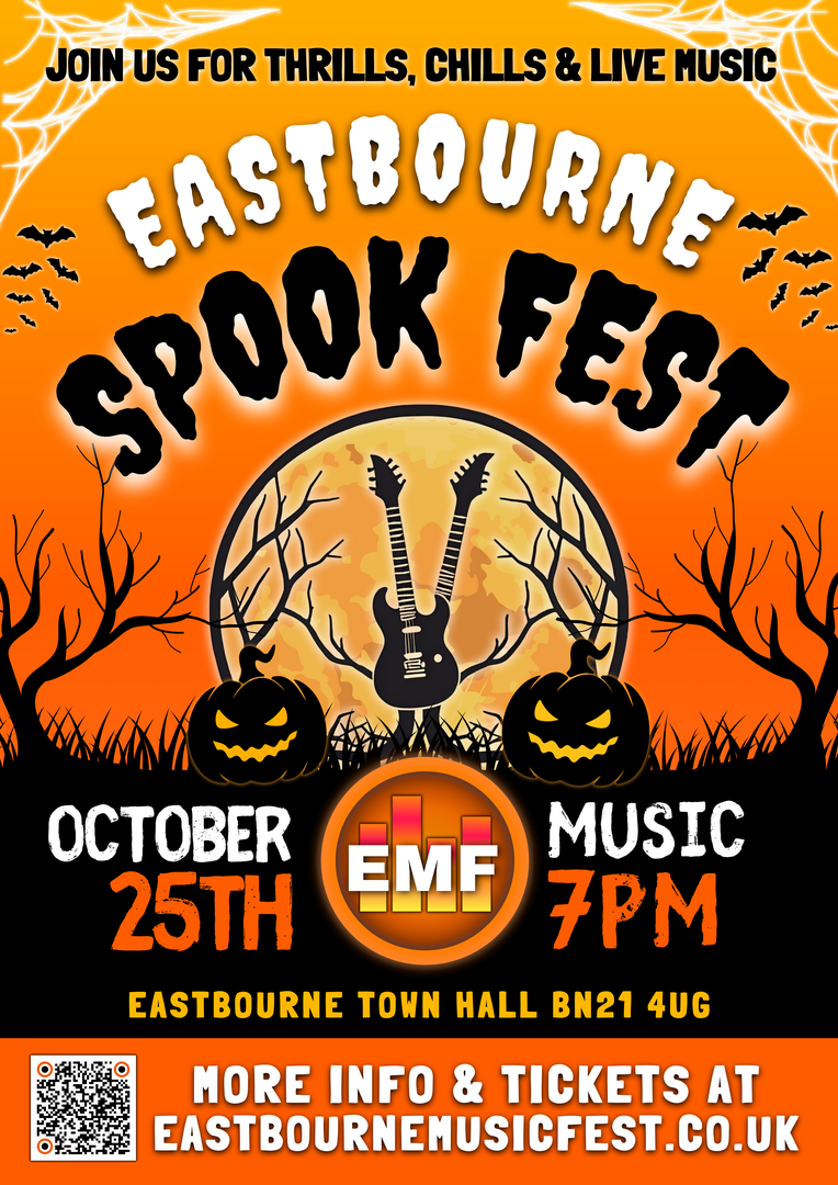 Eastbourne Spook Fest - Join Us For Thrills, Chills & Live Music on 25th Oct 2025 at 7pm - Eastbourne Spook Fest - Join Us For Thrills, Chills & Live Music on 25th Oct 2025 at 7pm
