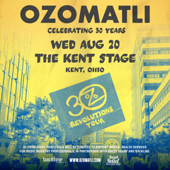 Ozomatli - 30 Revolutions Tour