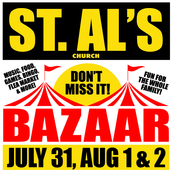 St. Al's Annual Bazaar! - St. Al's Annual Bazaar!