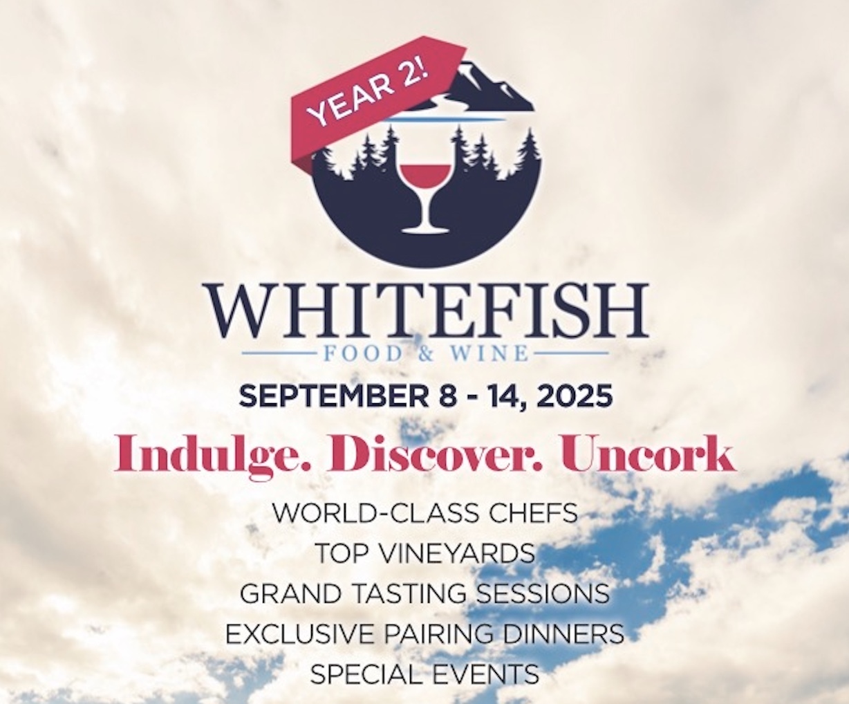 YEAR 2 - Whitefish Food & Wine Festival - Grand Tasting (Friday 4-8p)