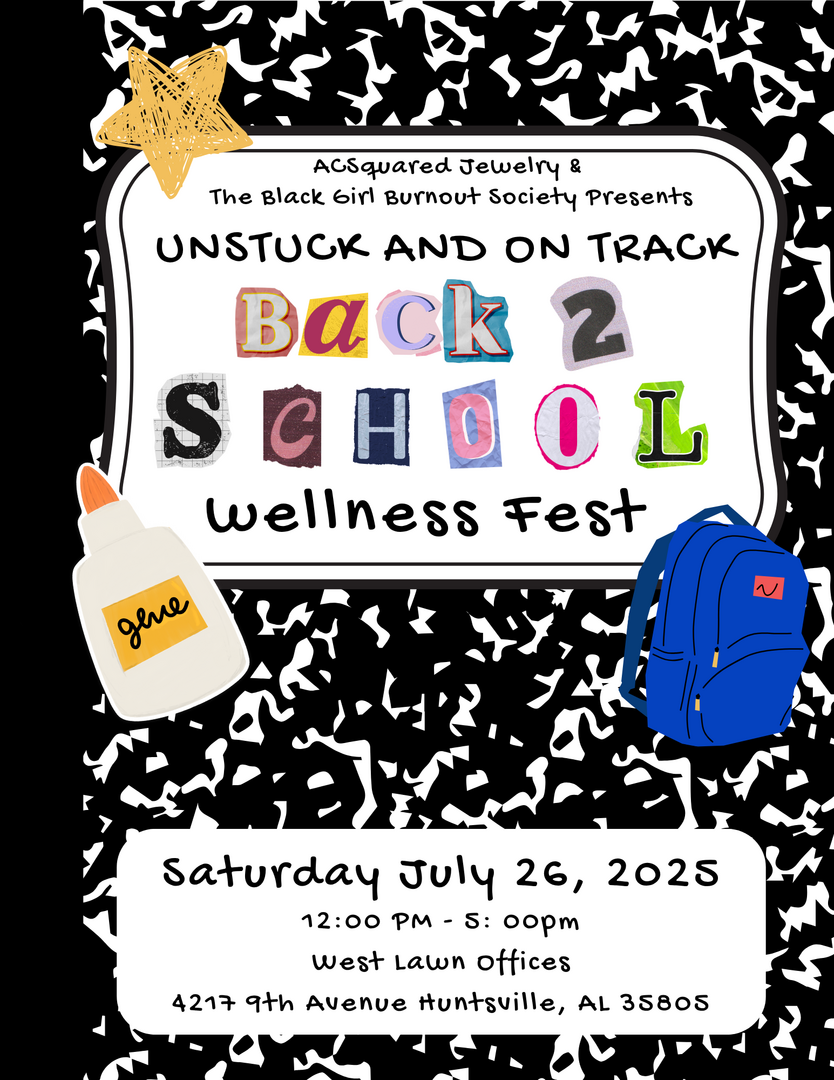 UNSTUCK & ON TRACK: Back 2 School Wellness Fest