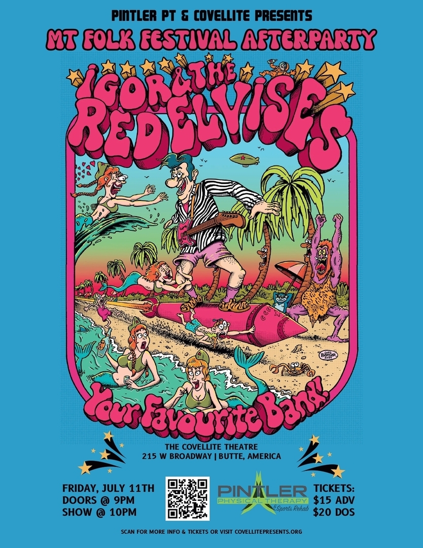 Igor & The Red Elvises - Montana Folk Festival Afterparty! (Day 1)