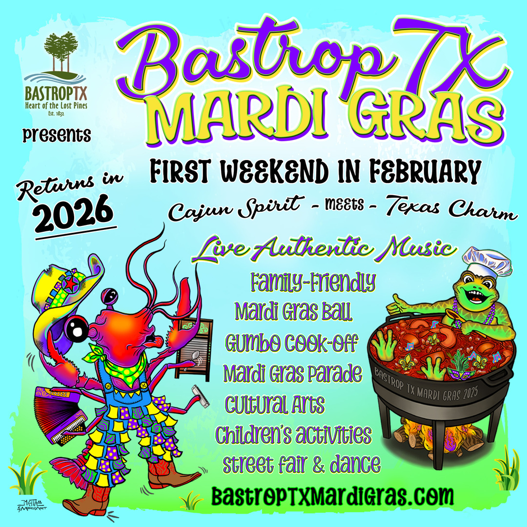2026 Bastrop TX Mardi Gras - 2026 Bastrop TX Mardi Gras