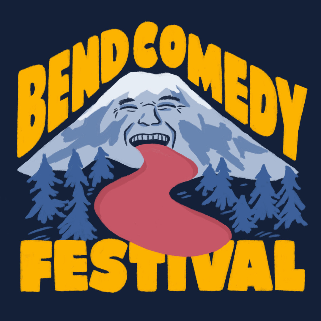 Bend Comedy Festival - Bend Comedy Festival