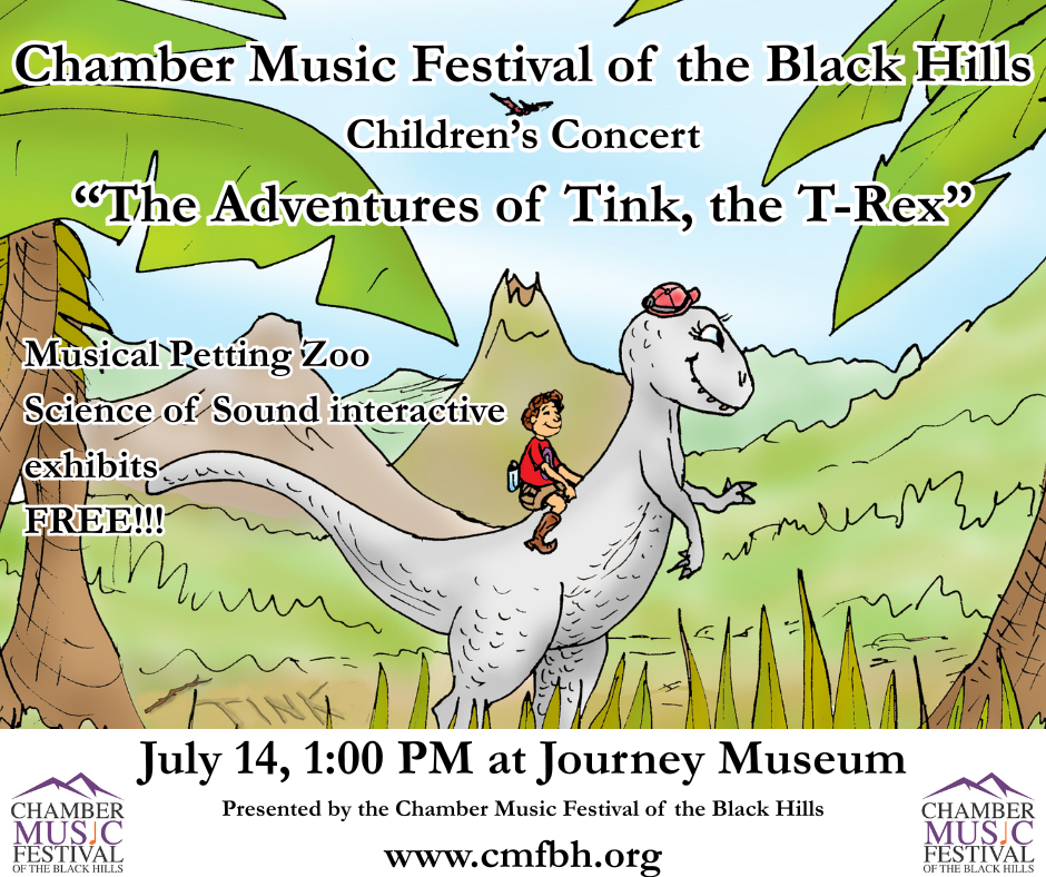 Chamber Music Festival of the Black Hills Children's Concert: The Adventures of Tink, the T-Rex