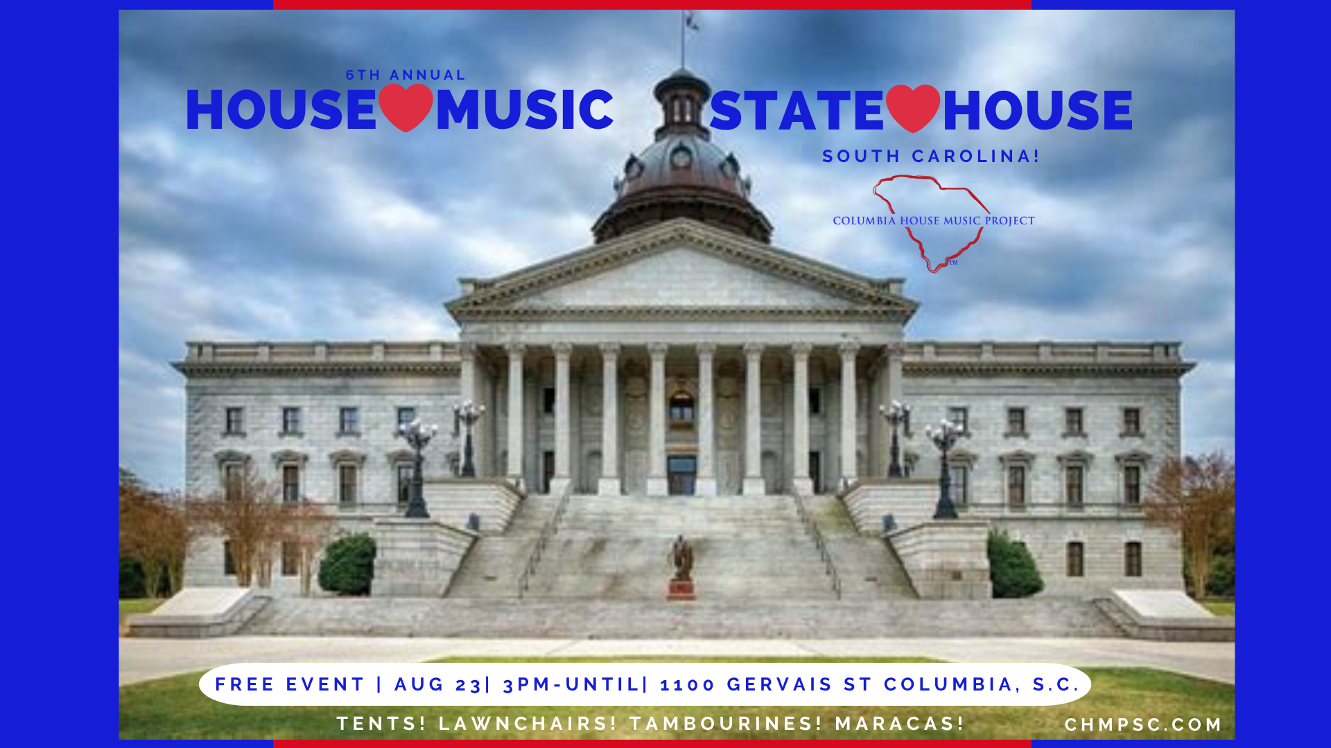6th Annual House Music At State House! Sat Aug 23rd! 3PM-10PM! FREE Event! House Music ALL DAY LONG!