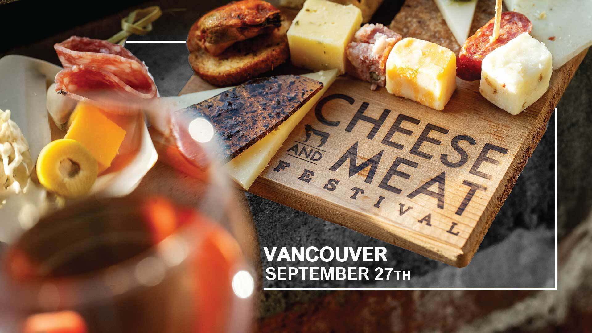 Vancouver Cheese and meat Festival