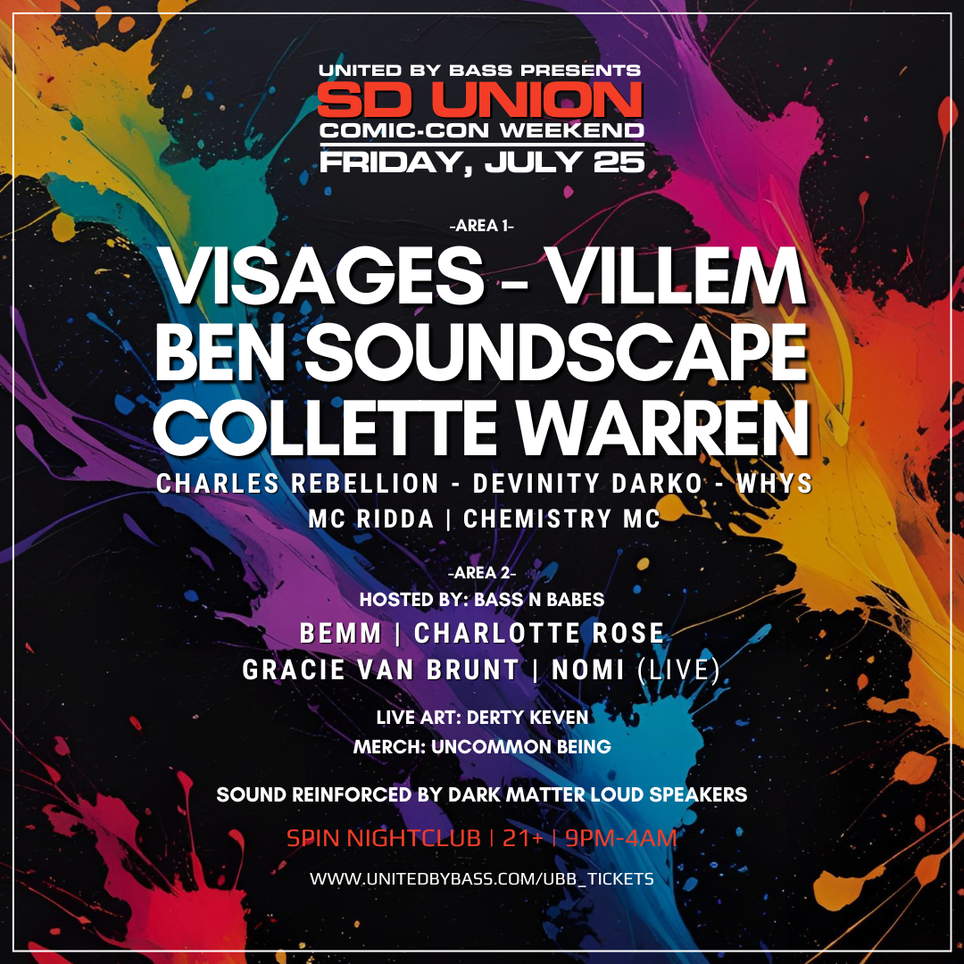 SD Union w/ Visages + Villem + More! - SD Union w/ Visages + Villem + More!