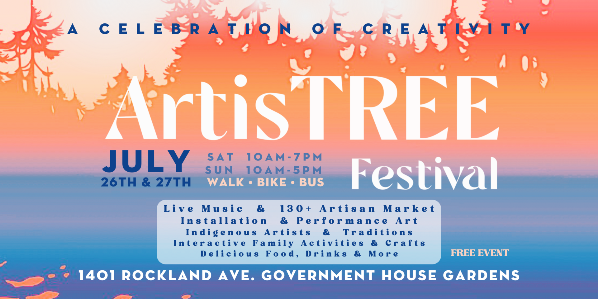 ArtisTree Festival : A Celebration of Creativity JULY 26 & 27 in the Government House Gardens