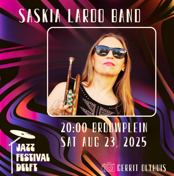 Saskia Laroo Band @ Delft Jazz Festival 2025