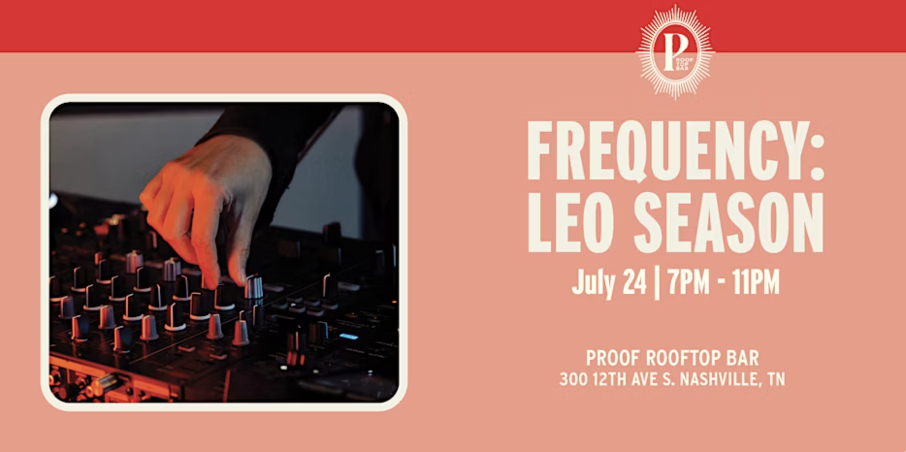 Frequency: Leo Season at PROOF