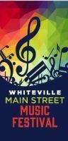 Town of Whiteville 5th Main Street Festival