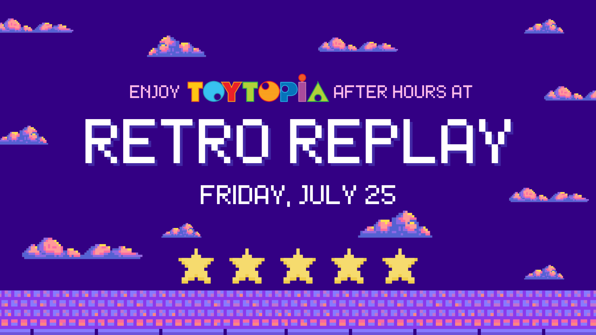 Retro Replay: TOYTOPIA Adult Night