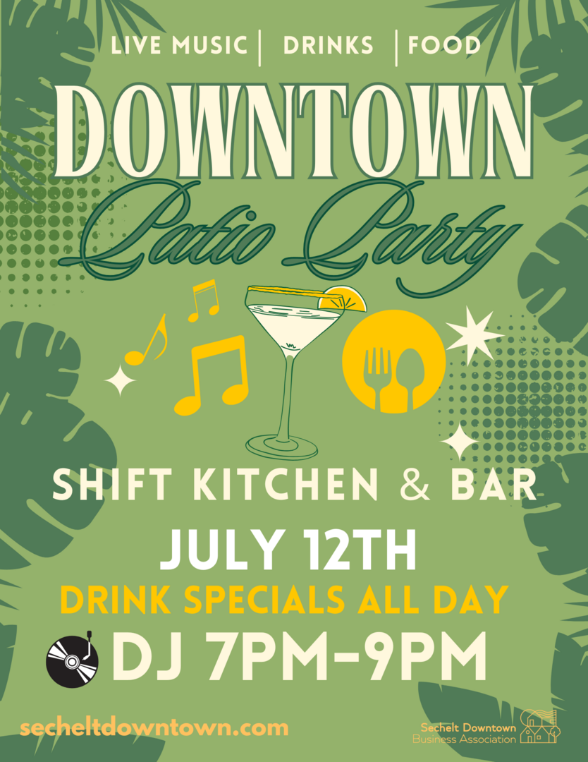 Downtown Sechelt Patio Party Series - SHIFT KITCHEN & BAR