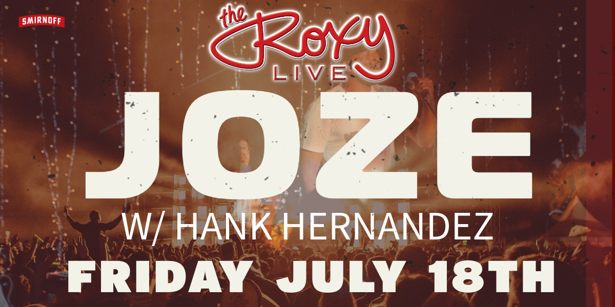 Joze, Soul-Pop Artist, Live at The Roxy!
