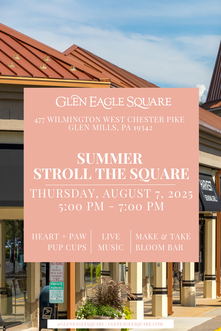 Summer Stroll the Square at Glen Eagle Square