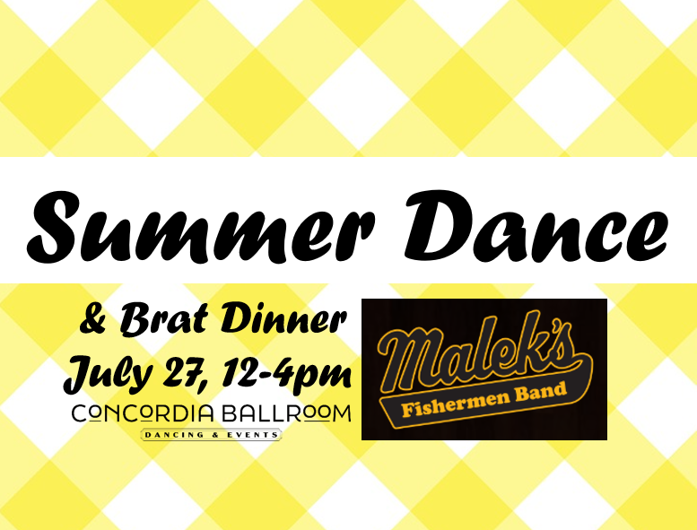 Summer Dance & Brat Dinner--Malek's Fishermen Band