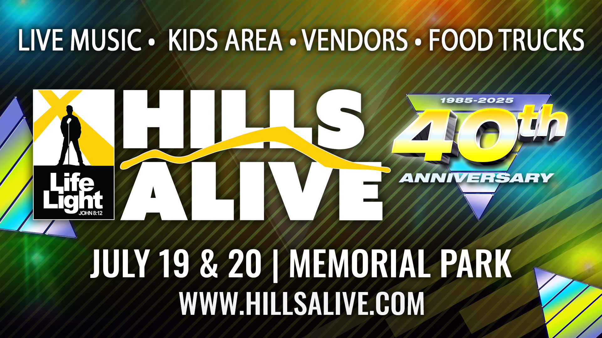 LifeLight Hills Alive