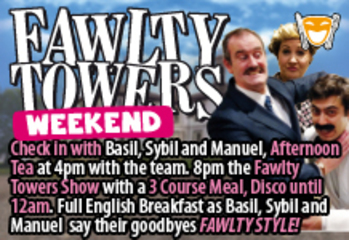 Fawlty Towers Weekend 11/10/2025
