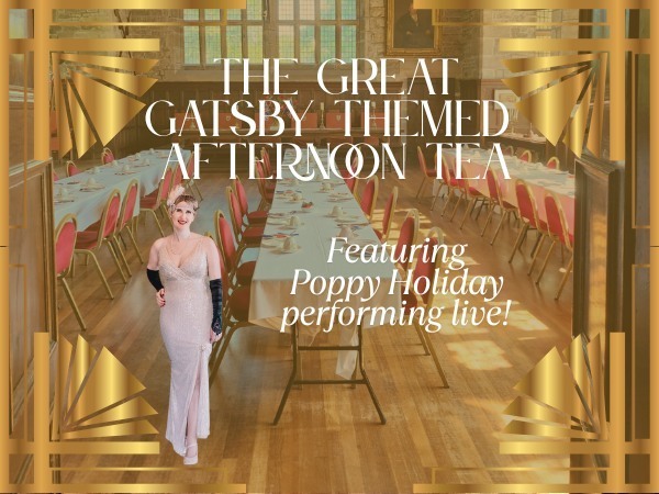 The Great Gatsby Themed Afternoon tea with Poppy Holiday