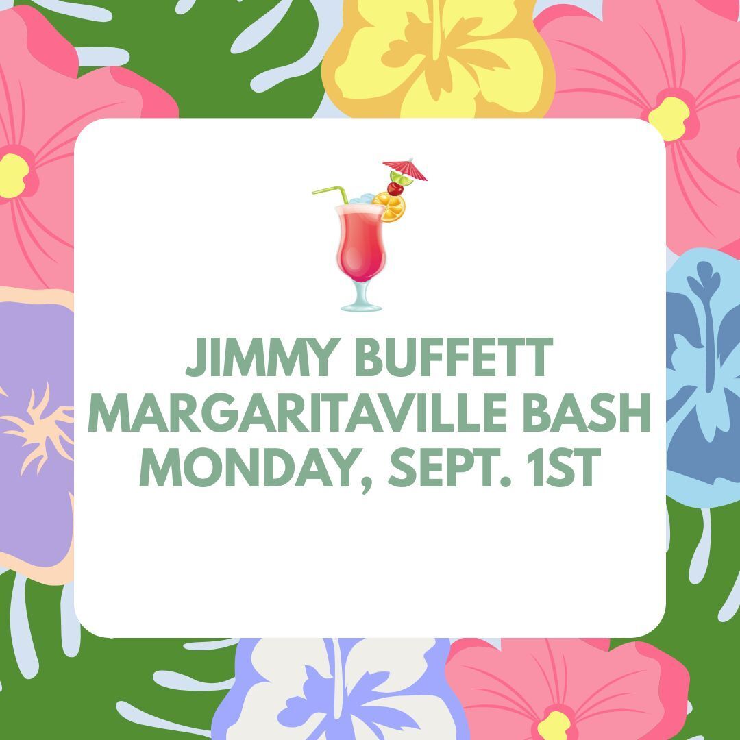 Jimmy Buffett Margaritaville Bash