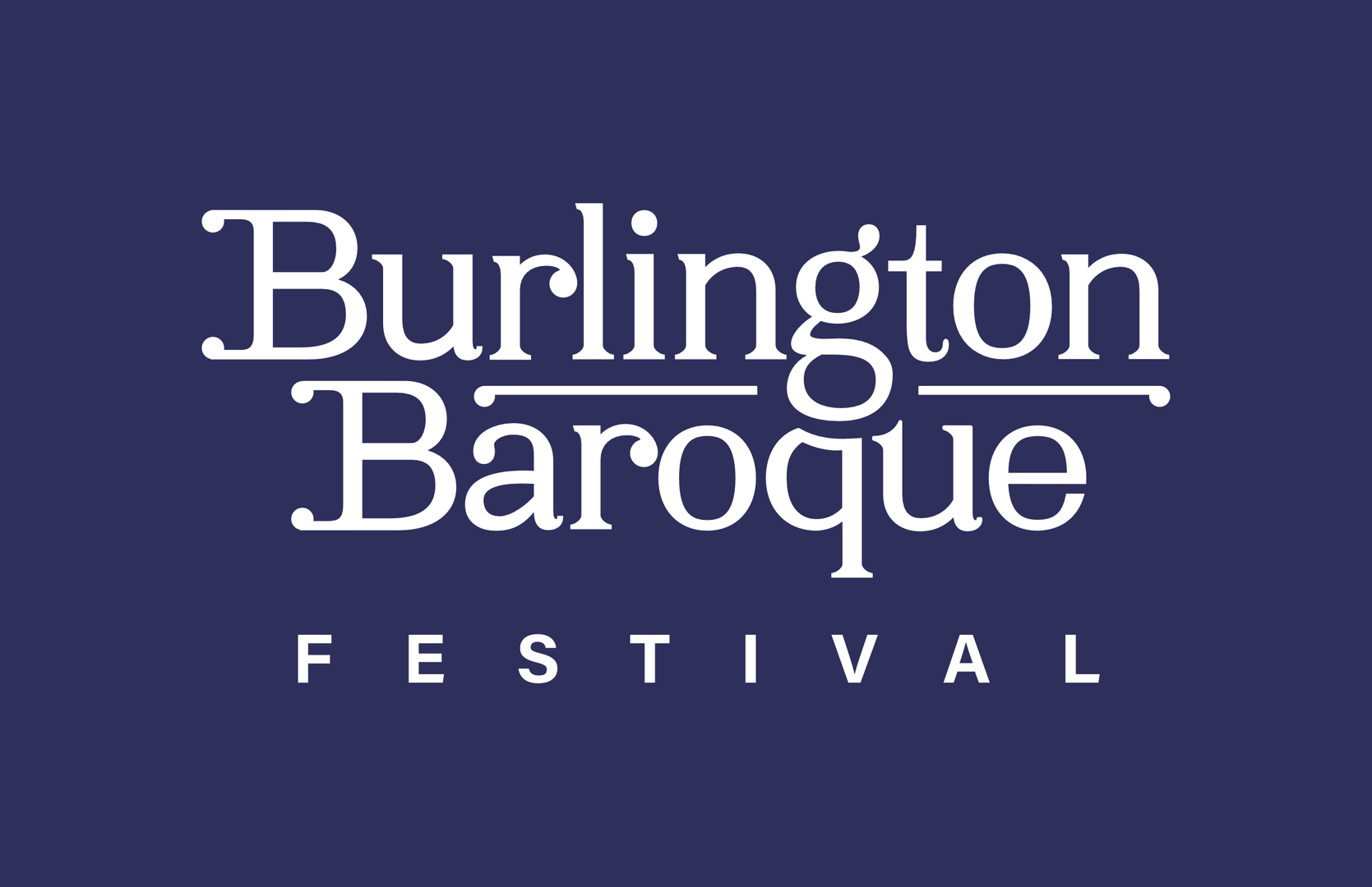 Burlington Baroque Festival - The Four Seasons and Songs - Burlington Baroque Festival - The Four Seasons and Songs