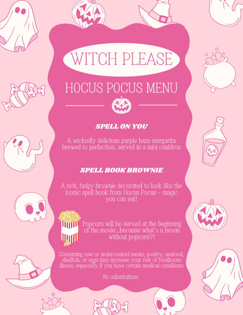 Witch, Please: A Hocus Pocus Movie & Dining Experience (21+) - Witch, Please: A Hocus Pocus Movie & Dining Experience (21+)