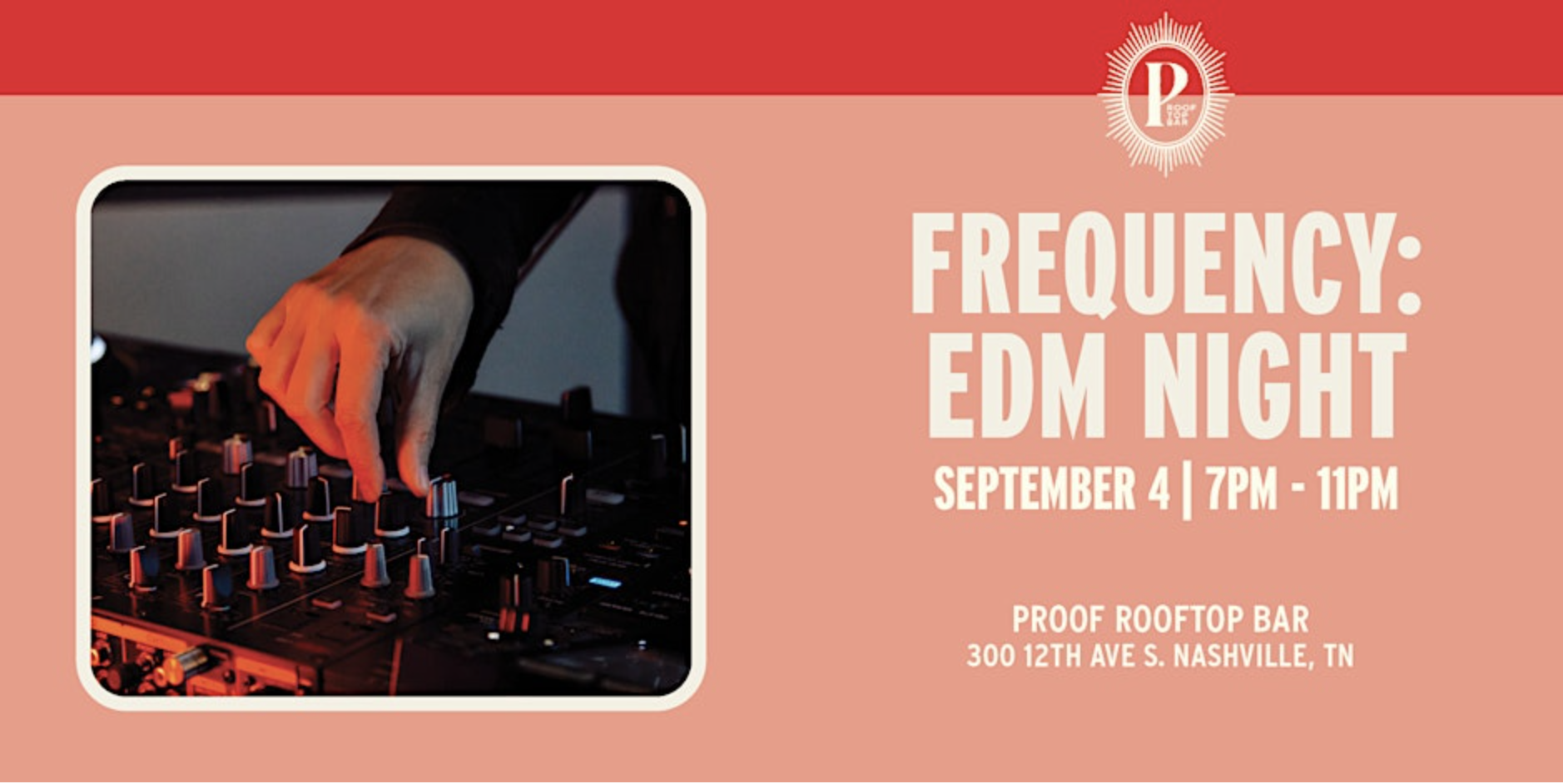 Frequency at PROOF: EDM Night