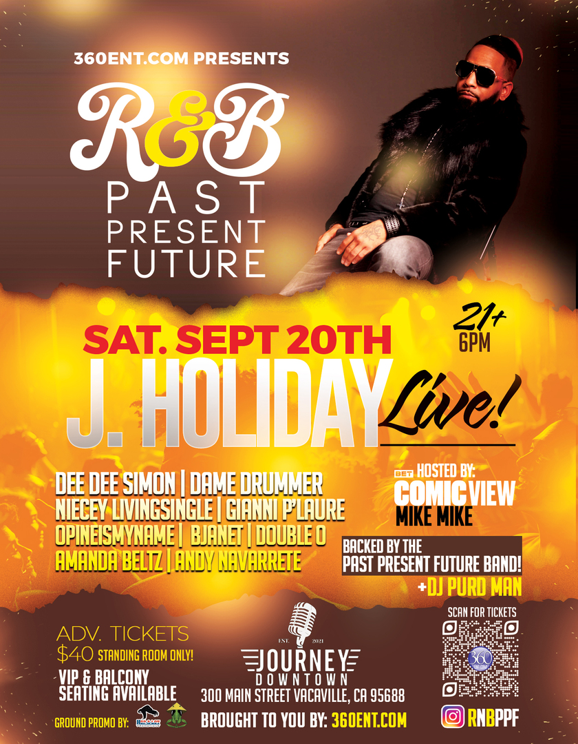 J Holiday Live! at R&B PAST PRESENT FUTURE | SAT SEPT. 20TH | 6PM | 21+ - J Holiday Live! at R&B PAST PRESENT FUTURE | SAT SEPT. 20TH | 6PM | 21+