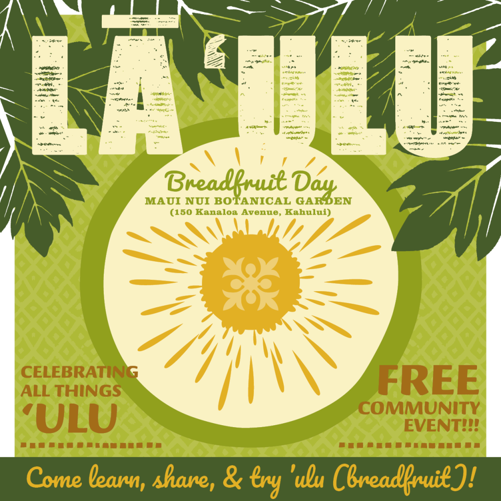 Breadfruit Day - La ?Ulu 2025