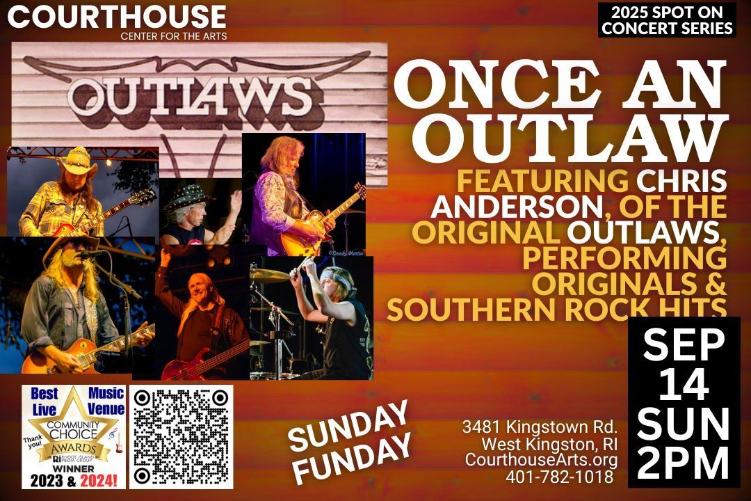 Once an Outlaw 9/14/25 SUN 2pm