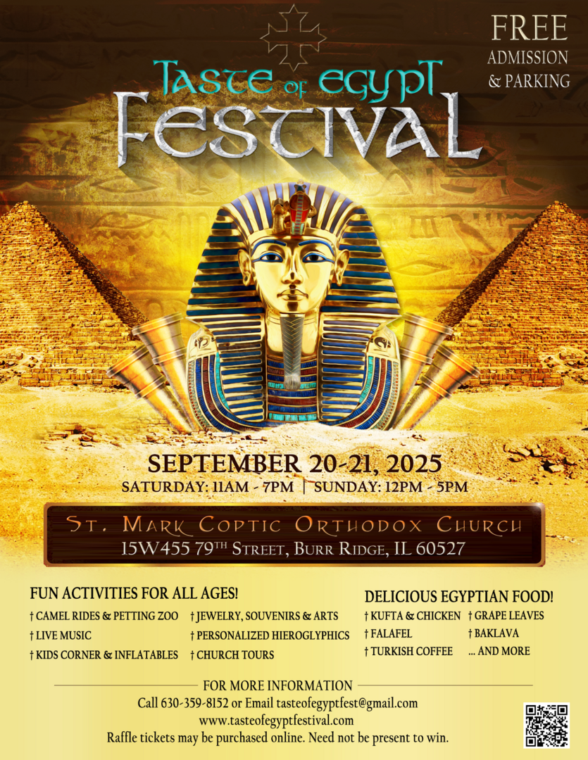 Taste of Egypt Festival- Sep 20 & 21st- Burr Ridge IL- St Mark Coptic Church