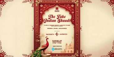 The Fake Indian Shaadi