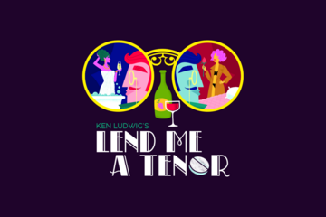 Ken Ludwig's Lend Me a Tenor