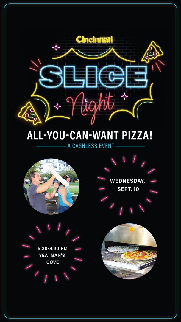 Cincinnati Magazine presents Slice Night 2025 - Cincinnati Magazine presents Slice Night 2025