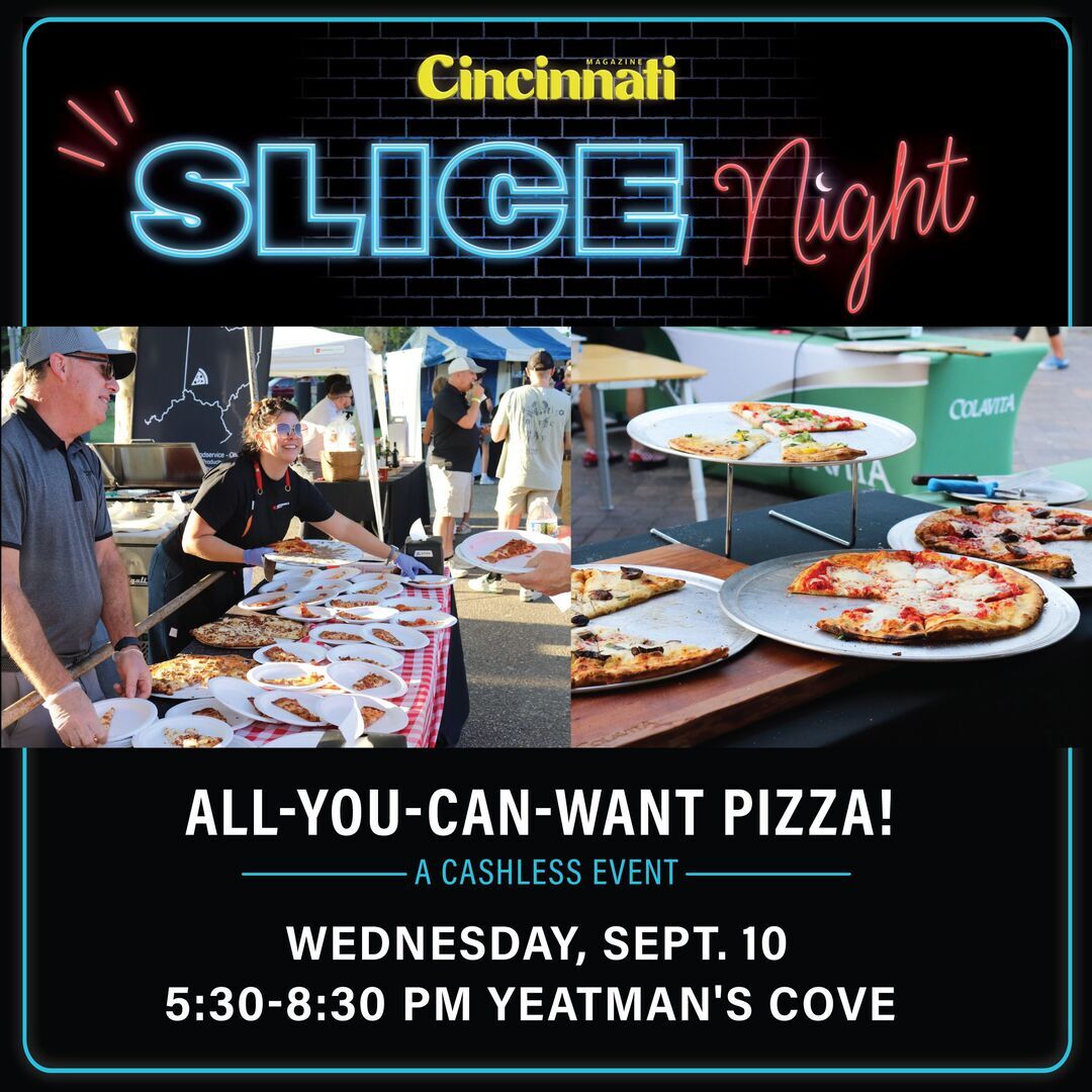 Cincinnati Magazine presents Slice Night 2025 - Cincinnati Magazine presents Slice Night 2025