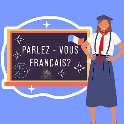 Inland 360 Events - Schooling From Home French Fridays: Beginning French  Classes
