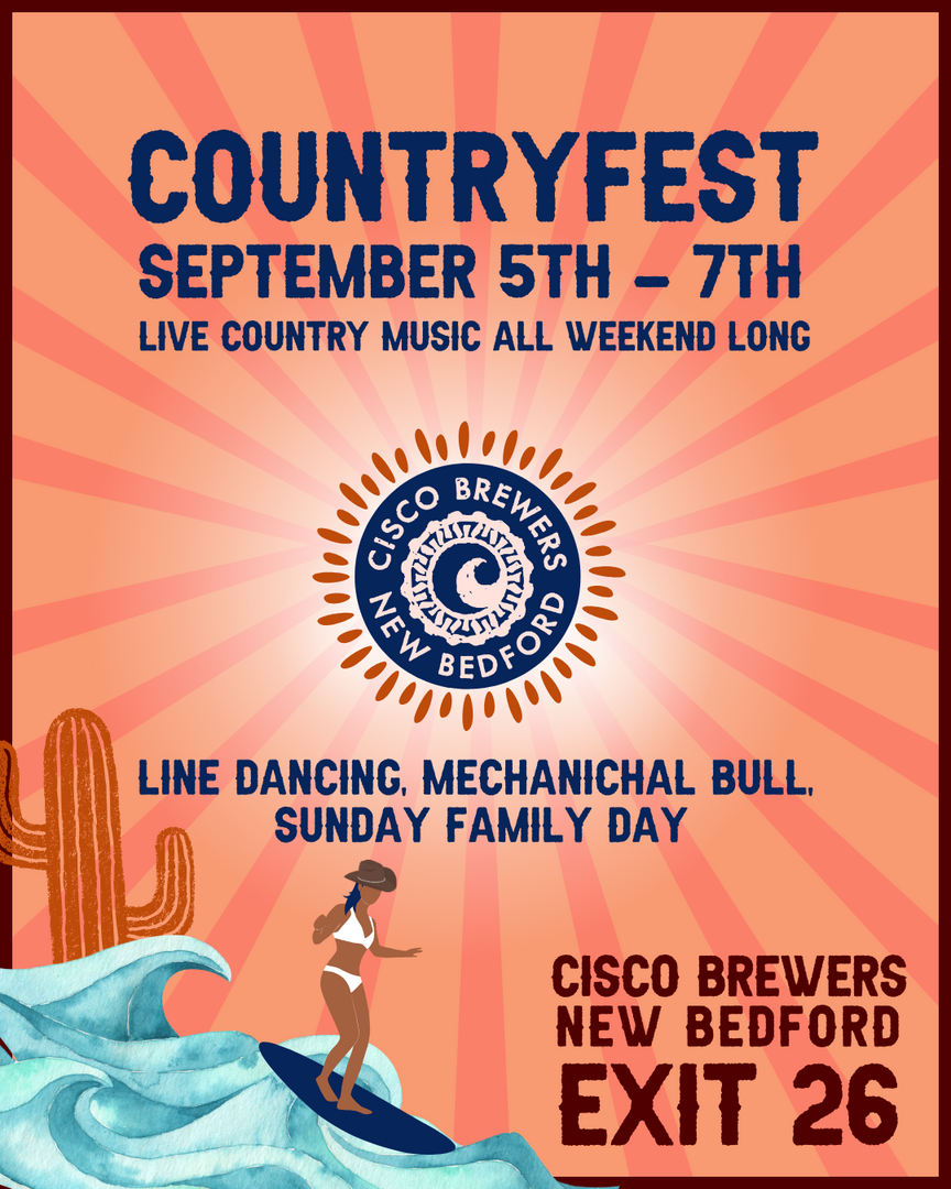 Countryfest Weekend at Cisco Brewers New Bedford