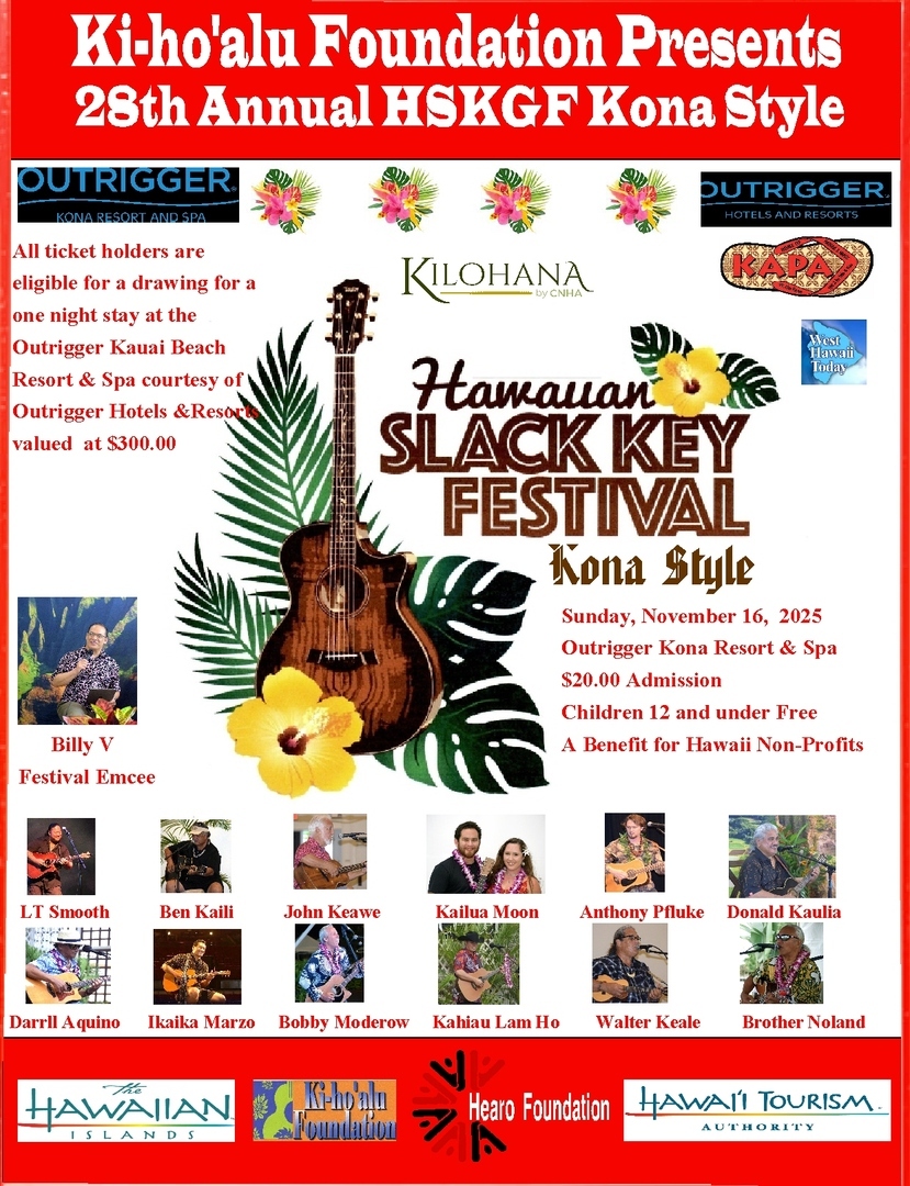 28th Annual Hawaiian Slack Key Guitar Festival - Kona Style!